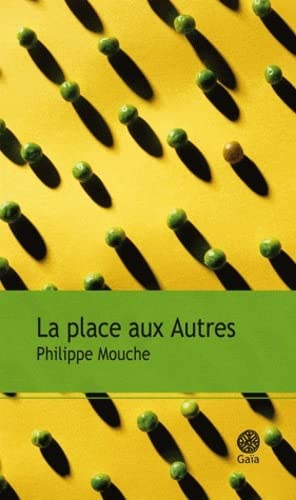 Stock image for La place aux Autres for sale by Ammareal