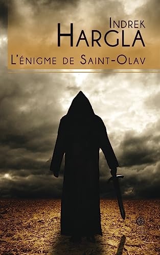 9782847202885: L'nigme de Saint-Olav: Melchior l'Apothicaire - livre 1