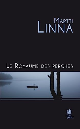 9782847203004: Le royaume des perches