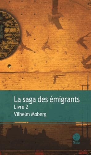 Beispielbild fr La Saga Des migrants. Vol. 2 zum Verkauf von RECYCLIVRE