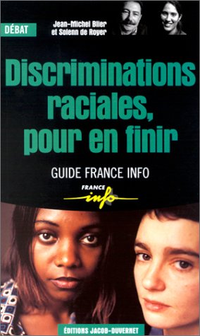 Beispielbild fr Discriminations raciales, pour en finir zum Verkauf von Ammareal
