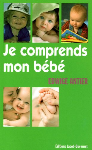 9782847240214: Je comprends mon bb (Guide France-Info pratique) (French Edition)