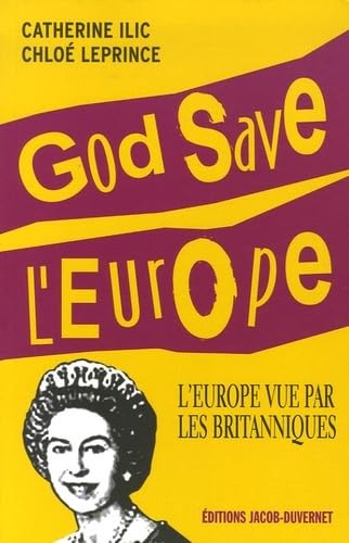 God save l'Europe