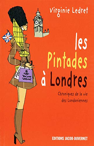 Beispielbild fr Les Pintades  Londres: Chroniques de la vie des Londoniennes zum Verkauf von WorldofBooks