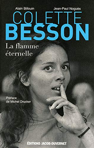 9782847241969: Colette Besson: Flamme ternelle