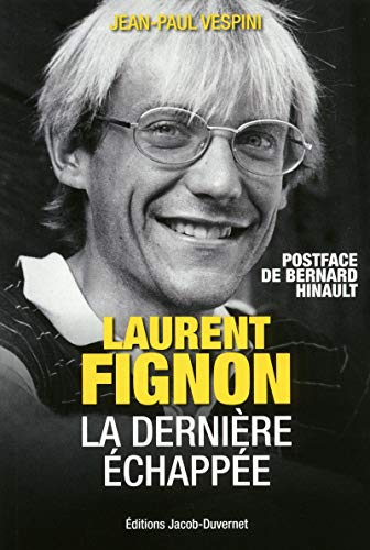 Imagen de archivo de Laurent Fignon la dernire chappe a la venta por medimops