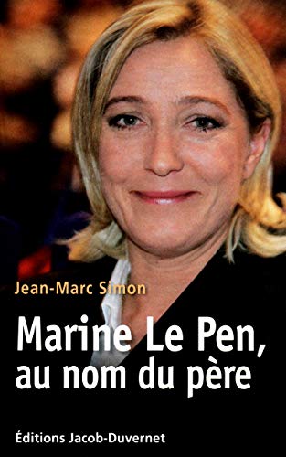 Stock image for MARINE LE PEN, L'HERITIERE for sale by Ammareal