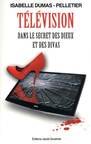Beispielbild fr T l vision: Dans le secret des dieux et des divas zum Verkauf von WorldofBooks