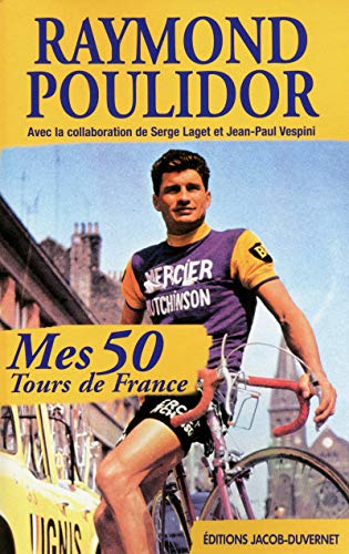Imagen de archivo de MES 50 TOURS DE FRANCE a la venta por Ammareal