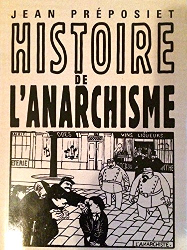 Beispielbild fr Histoire de l'Anarchisme zum Verkauf von medimops