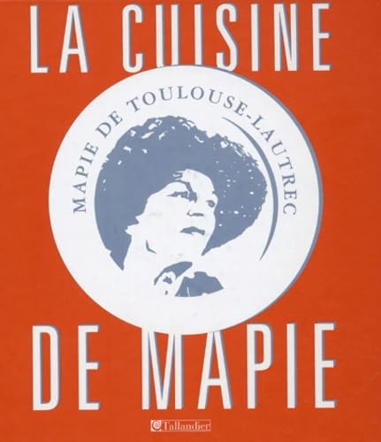 9782847340822: La bonne cuisine de Mapie