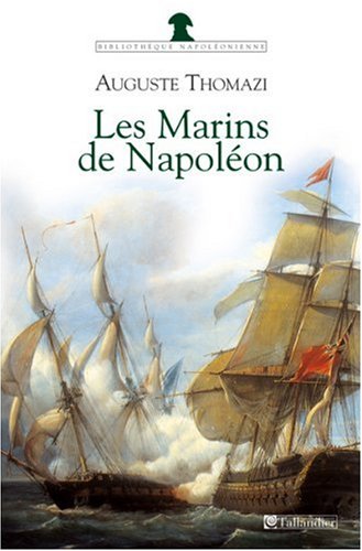 Imagen de archivo de Les Marins de Napolon a la venta por medimops