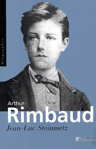 Imagen de archivo de Arthur Rimbaud : Une question de prsence a la venta por medimops