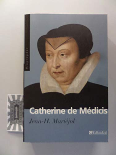 Imagen de archivo de Catherine de Mdicis a la venta por medimops