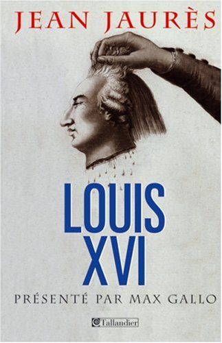 Stock image for Louis XVI : Le procs de la royaut for sale by Achbarer