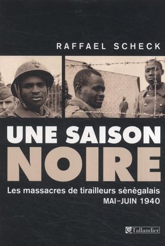 Une Saison Noire.