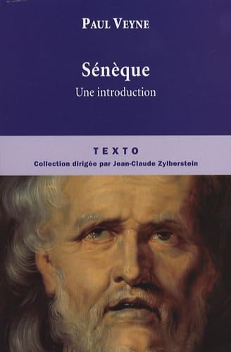 SENEQUE (9782847344240) by SÃ©nÃ¨que, Lucius Annaeus; Veyne, Paul