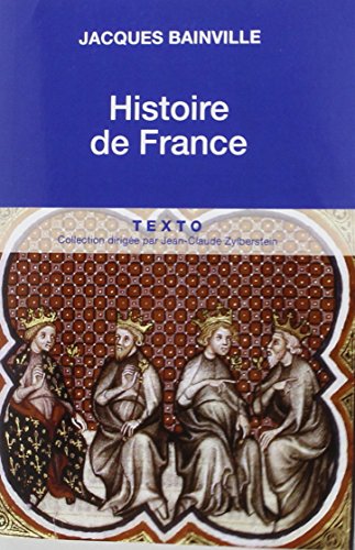 9782847344325: HISTOIRE DE FRANCE (French Edition)