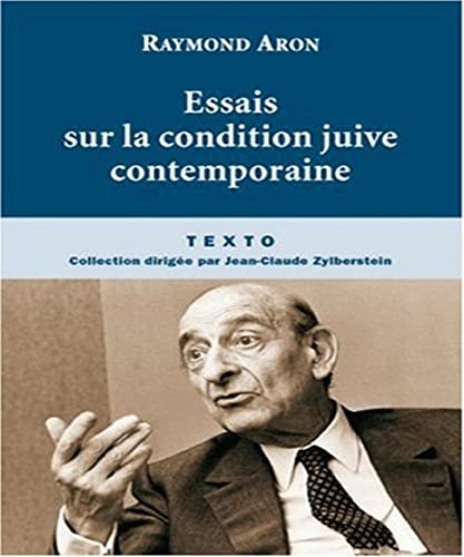 Stock image for Essais sur la condition juive contemporaine for sale by Chapitre.com : livres et presse ancienne