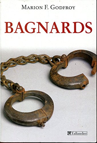 9782847345018: Bagnards