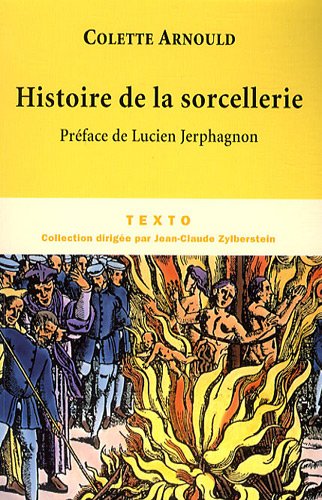 Beispielbild fr Histoire de la sorcellerie zum Verkauf von medimops