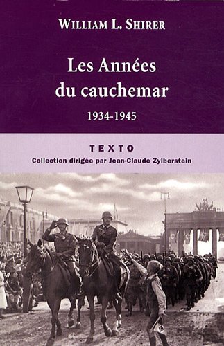 9782847346138: Les annes du cauchemar: 1934-1945