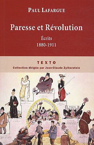 9782847346312: Paresse et Rvolution: Ecrits 1880-1911