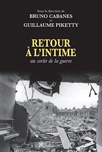 9782847346367: Retour  l'intime: Au sortir de la guerre