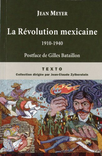 Stock image for La Rvolution Mexicaine : 1910-1940 for sale by RECYCLIVRE