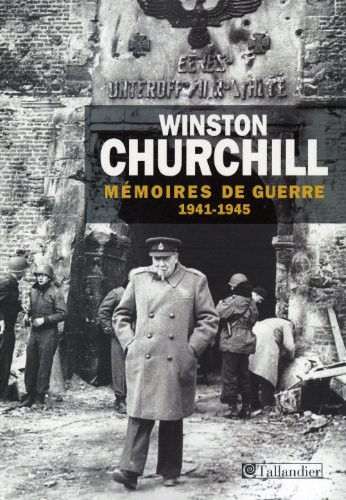 MÃ©moires de guerre T2: 1941-1945 (9782847347067) by Churchill, Winston