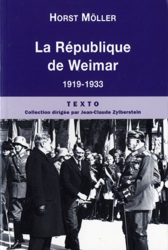 Beispielbild fr La Rpublique de Weimar zum Verkauf von medimops