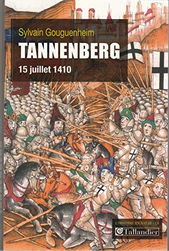 Stock image for Tannenberg : 15 juillet 1410 for sale by medimops