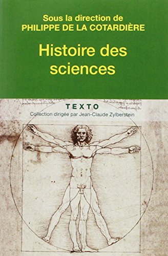 9782847349740: Histoire des sciences: De la prhistoire  nos jours
