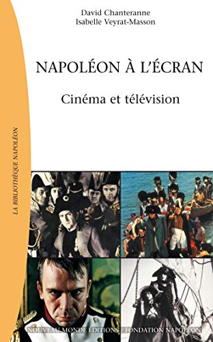 9782847360189: Napolon  l'cran: Cinma et tlvision