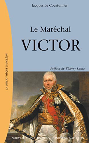 Stock image for Le marchal Victor for sale by Gallix