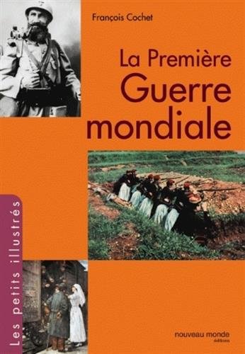 Stock image for La Premire Guerre mondiale for sale by Ammareal