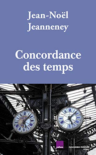 Beispielbild fr Concordance des temps : Dialogues radiophoniques zum Verkauf von Ammareal