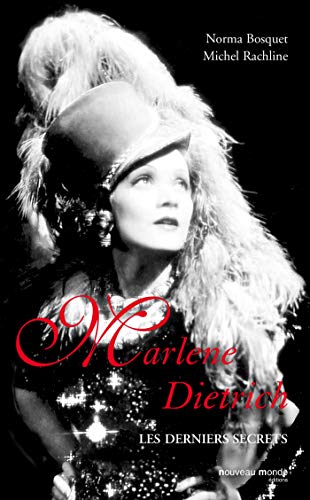 9782847362459: Marlene Dietrich: Les derniers secrets