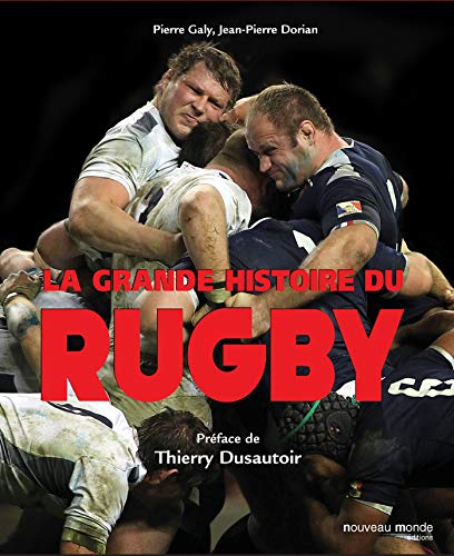 Stock image for La grande histoire du rugby for sale by Pearlydewdrops