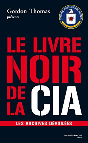 Stock image for Le livre noir de la CIA for sale by Ammareal