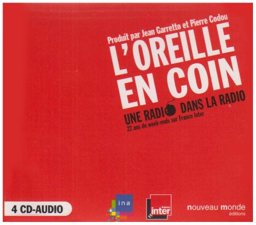 9782847362879: L'Oreille En Coin Une Radio Dans La Radio