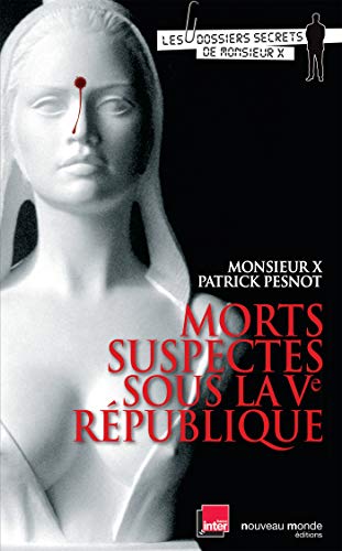 Stock image for Morts suspectes sous la Ve Rpublique for sale by Ammareal