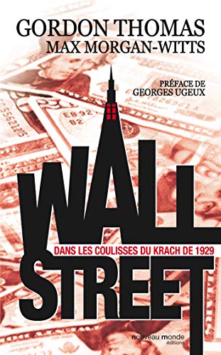 9782847364040: Wall Street: Les coulisses du krach de 1929