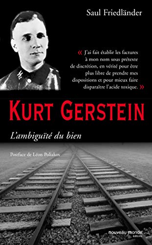 9782847364736: Kurt Gerstein: L'ambigut du bien