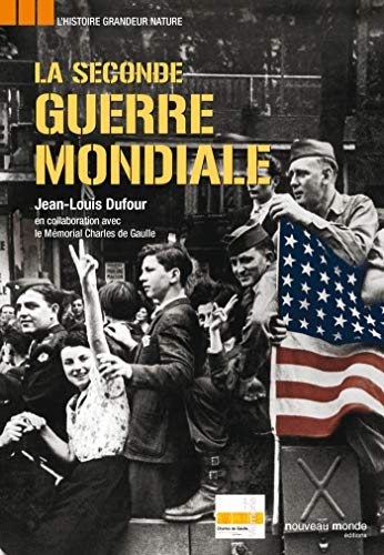 Stock image for La Seconde Guerre mondiale for sale by medimops