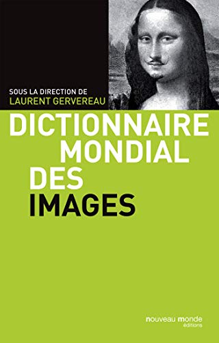 Stock image for Dictionnaire mondial des images for sale by Ammareal