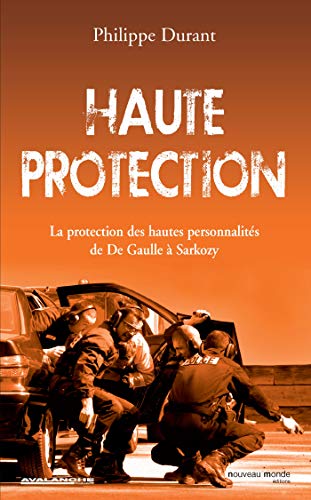 Haute Protection.