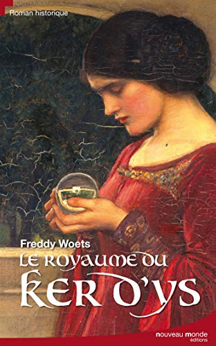 Beispielbild fr Le royaume du Ker d'Ys zum Verkauf von A TOUT LIVRE