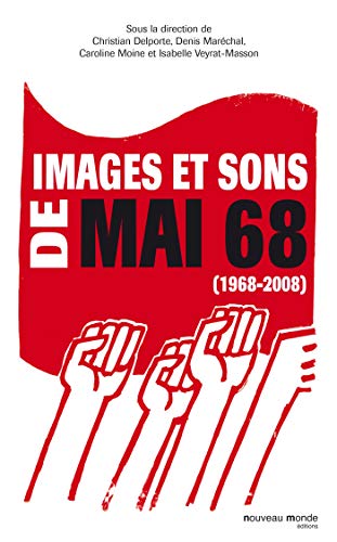 9782847366198: Images et sons de mai 68: (1968-2008)
