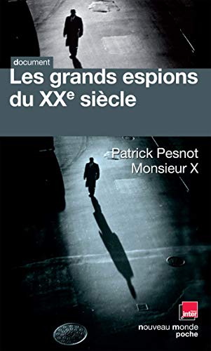 Stock image for Les grands espions du XX sicle for sale by Librairie Th  la page